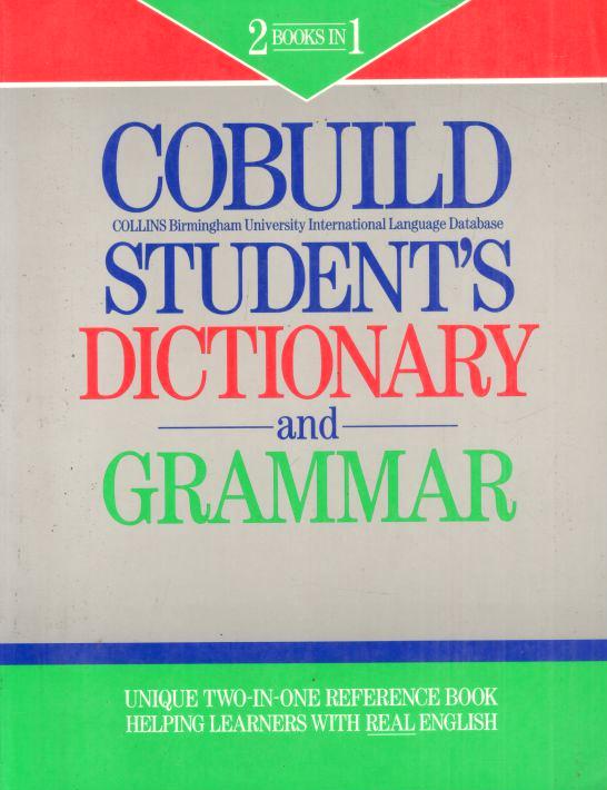 Cobuild Students Dictionary and Grammar
