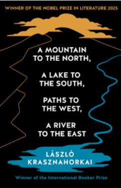 A Mountain To The North, A Lake To The South, Paths To The West
