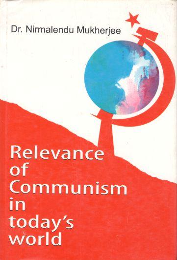 Relevance of Communism in Todays World