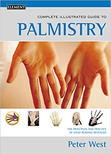 Palmistry : Complete Illustrated Guide