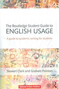 The Routledge Student Guide to English Usage