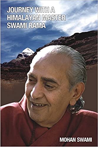 Journey With A Himalayan Master Swami Rama