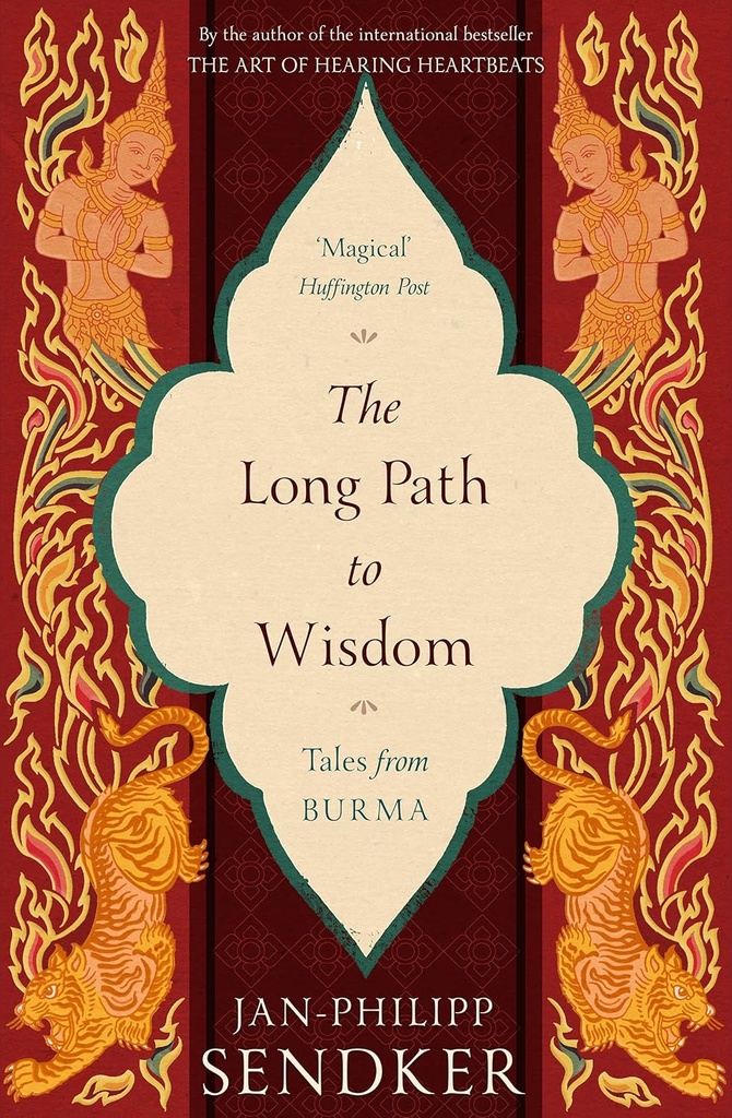 The Long Path to Wisdom : Tales from Burma