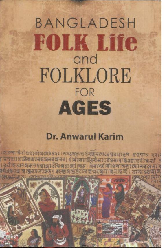 Bangladesh Folk Life and Folklore For Ages