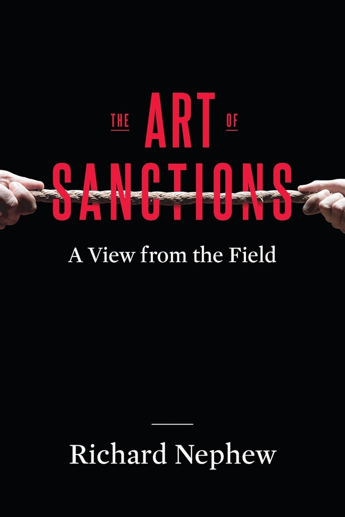 The Art of Sanctions : A View from the Field