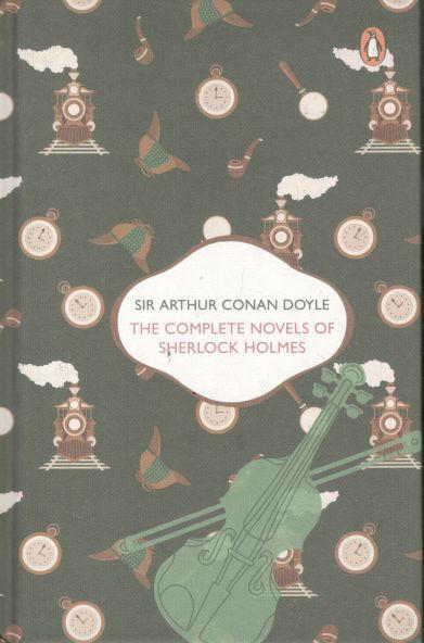 The Complete Novels of Sherlock Holmes (Penguin Classics)