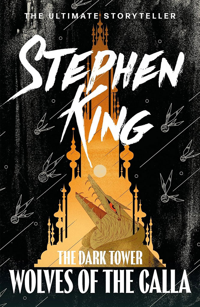 The Dark Tower V : Wolves Of The Calla