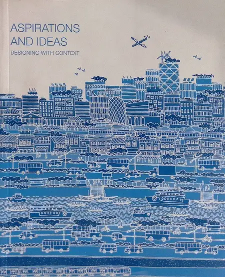 Aspirations and Ideas : Designing With Context
