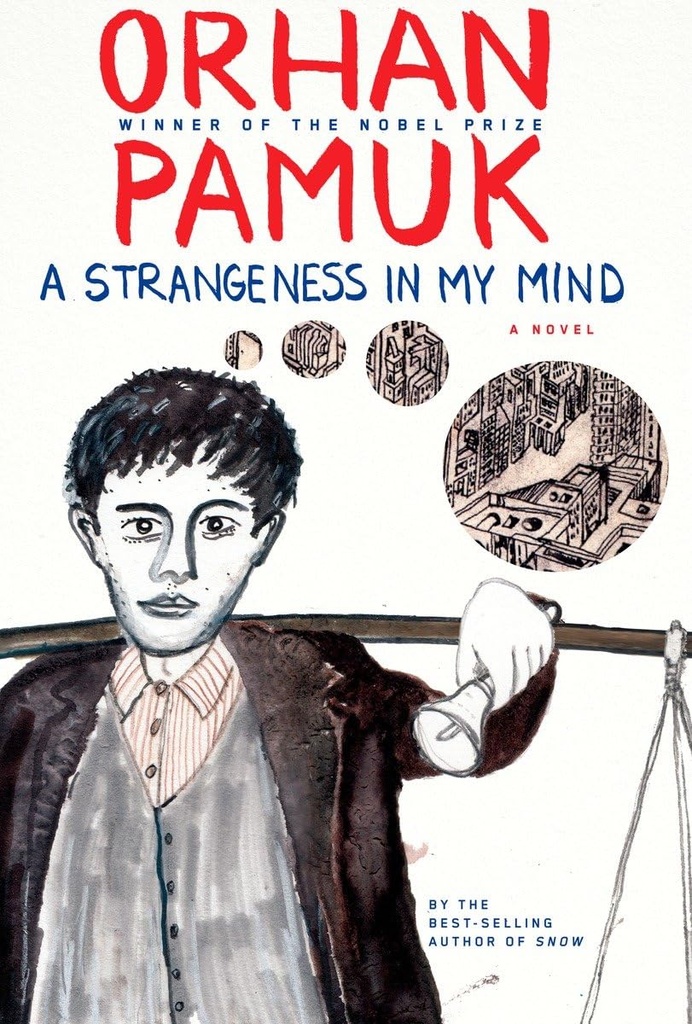 A Strangeness In My Mind (A Novel) (PB)