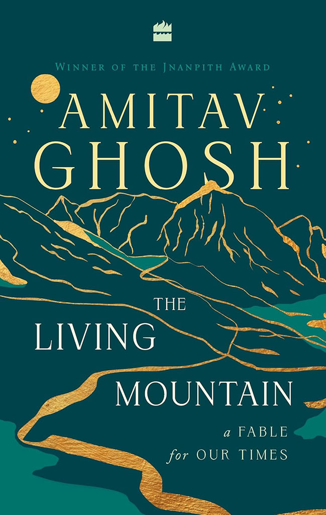 The Living Mountain : A Fable For Our Times