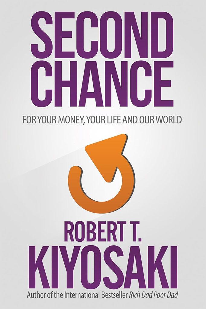 Second Chance : For Your Money, Your Life And Our World