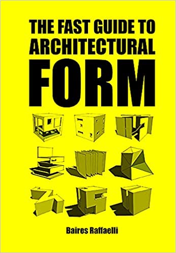 The Fast Guide To Architectural Form