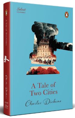 A Tale Of Two Cities : Penguin Select Classics (HB)