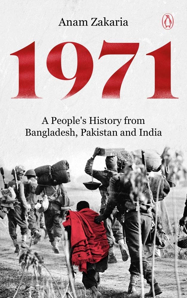 1971 : A Peoples History from Bangladesh, Pakistan and India (HB)