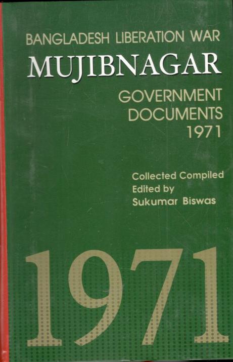 Mujibnagar : Government Documents 1971