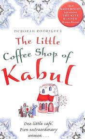 The Little Coffee Shop of Kabul