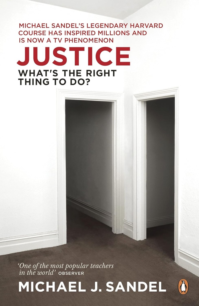 Justice : Whats The Right Thing To Do?