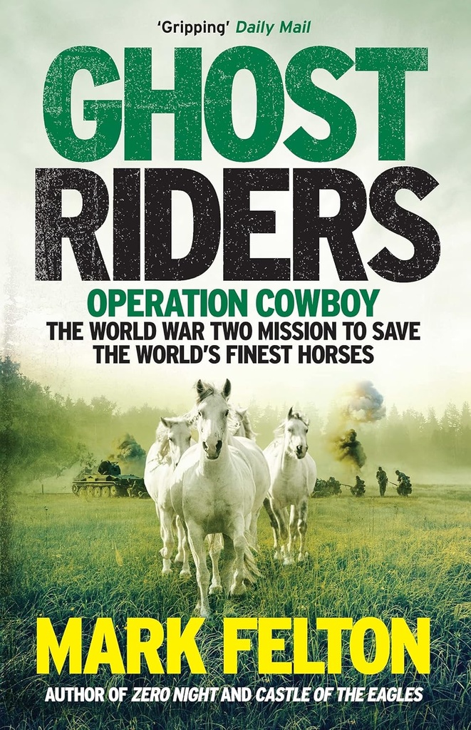 Ghost Riders : Operation Cowboy