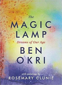 The Magic Lamp : Dreams of Our Age