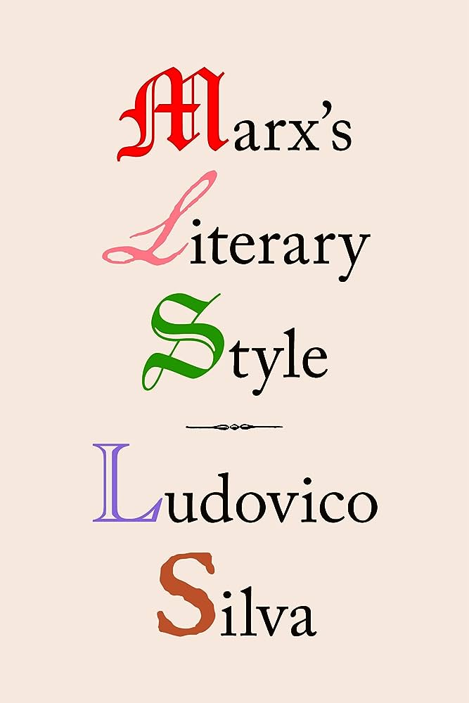 Marxs Literary Style