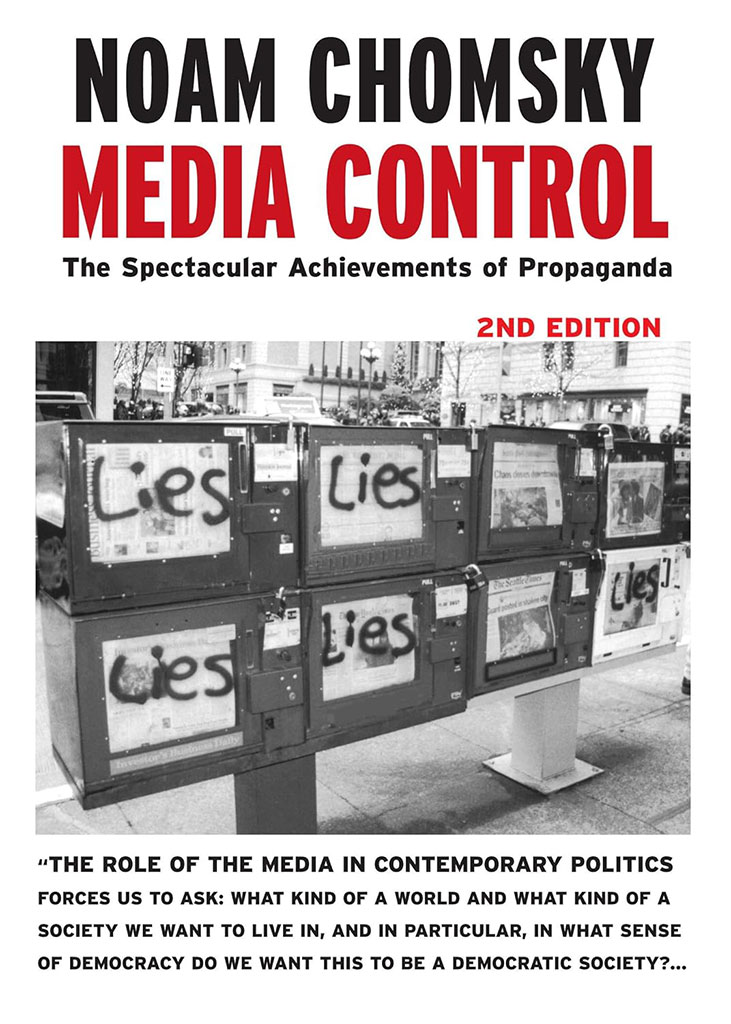 Media Control : The Spectacular Achievements of Propaganda (2nd Edition)