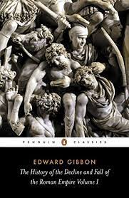The History of the Decline and Fall of the Roman Empire Vol. 1