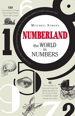 Numberland :The World in Numbers