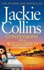 Confessions Of A Wild Child : Lucky- The Early Years