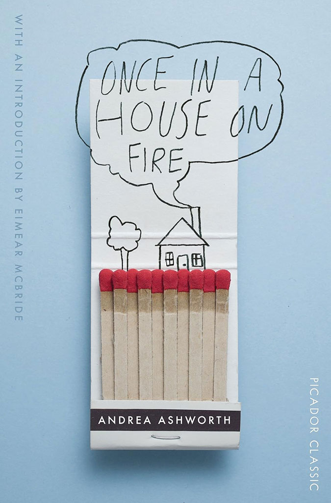 Once In A House On Fire