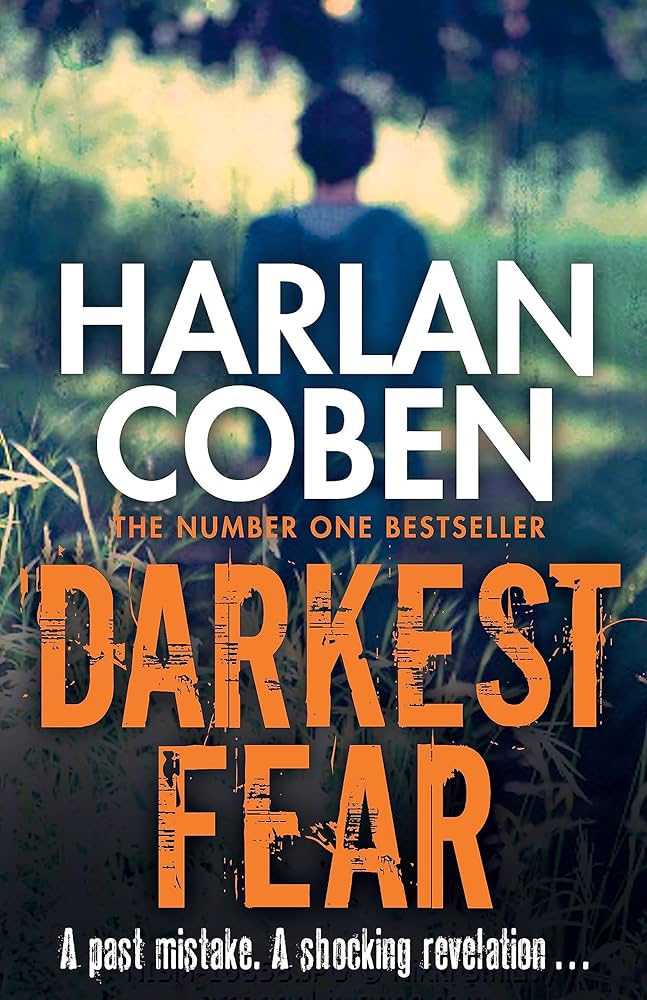 Darkest Fear : A past mistake. A shocking revelation...