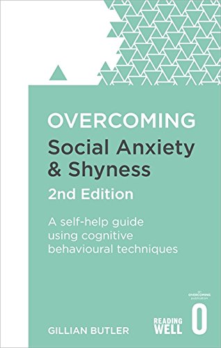 OVERCOMING : Social Anxiety And Shyness