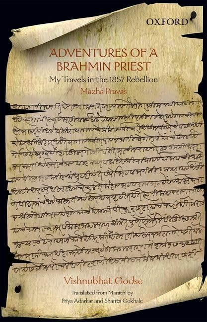 Adventures of a Brahmin Priest : My Travels in the 1857 Rebellion