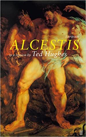 Alcestis : In a Version