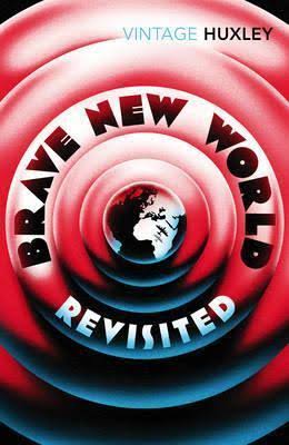 Brave New World (Revisited) (Vintage Huxley)
