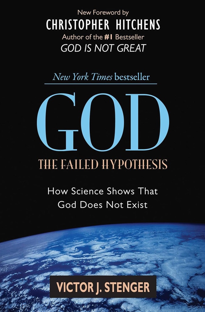 God : The Failed Hypothesis