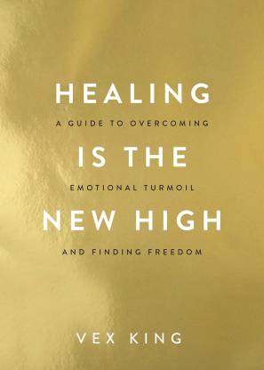 Healing Is the New High