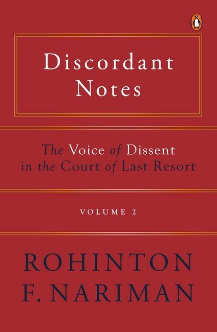 Discordant Notes : The Voice of Dissent In The Court of Last Resort Vol. 2
