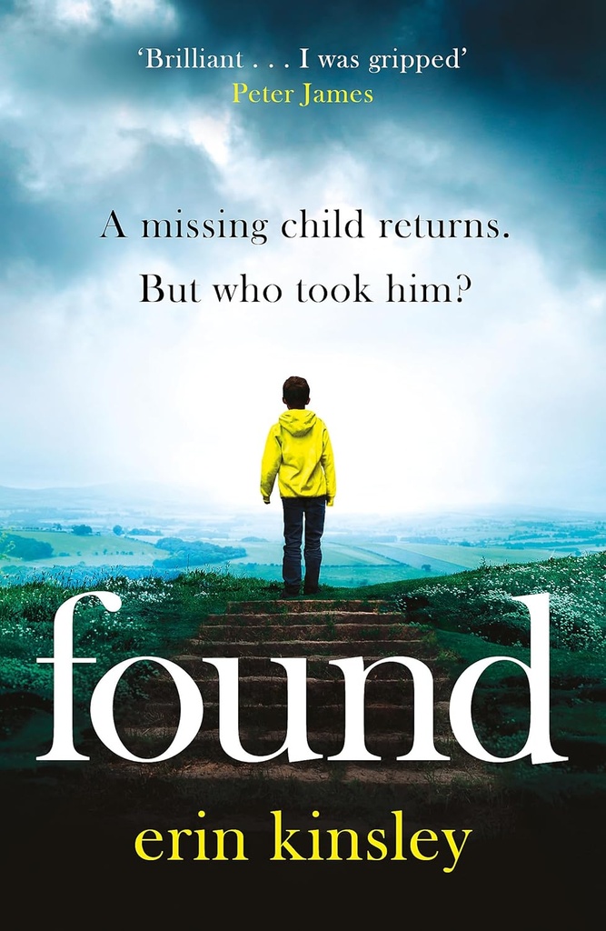 Found : A Missing Child Returns, But Who Took Him?