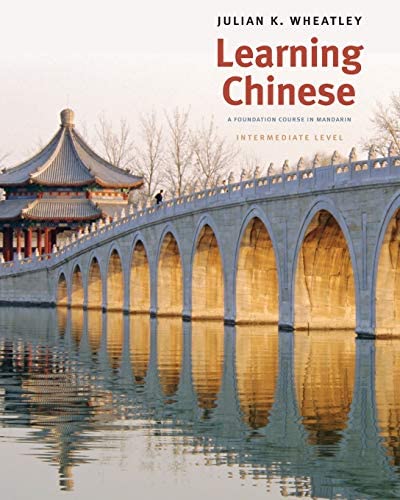 Learning Chinese : Intermediate Level
