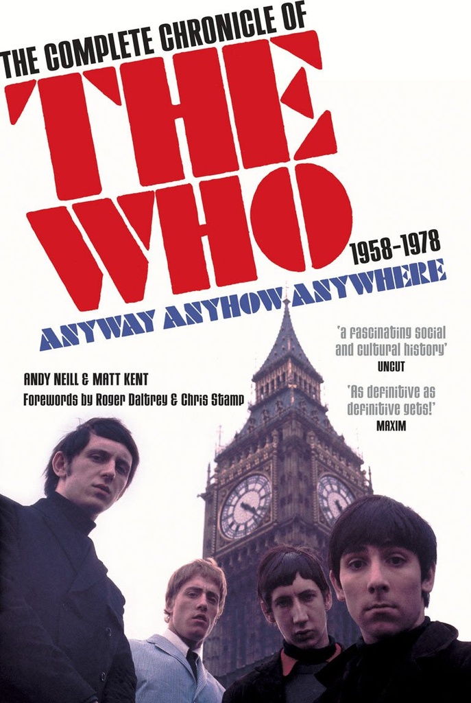 The Complete Chronicle Of The Who : 1958-1978 Anyway Anyhow Any Where