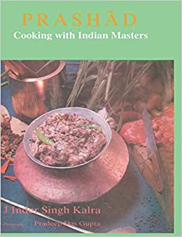 Prashad : Cooking with Indian Masters