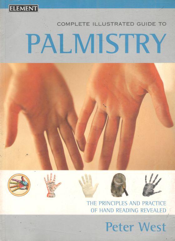 Complete Illustrated Guide Palmistry