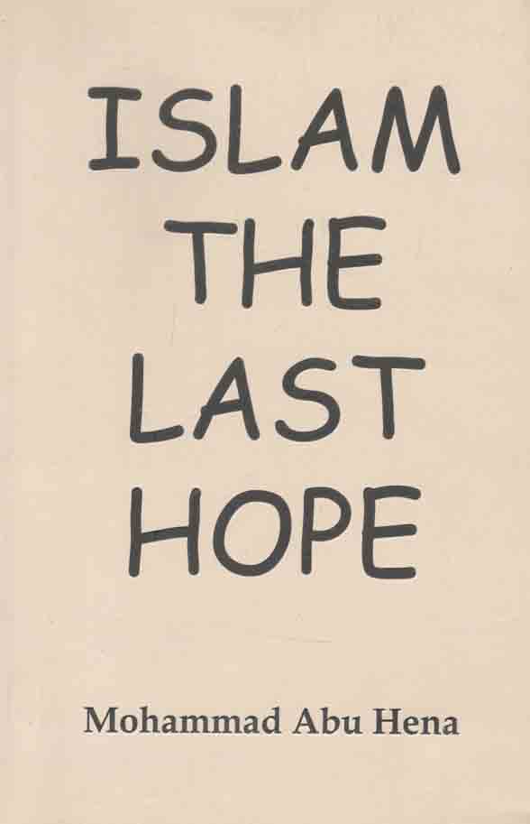 Islam The Last Hope