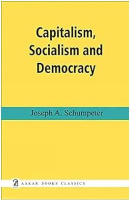 Capitalism, Socialism and Democracy