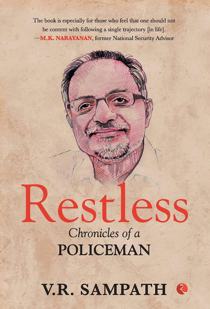 Restless : Chronicles of a Policeman