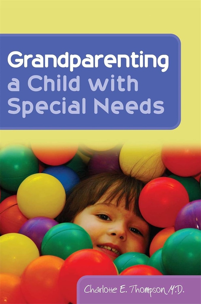 Grandparenting A child With Special Needs