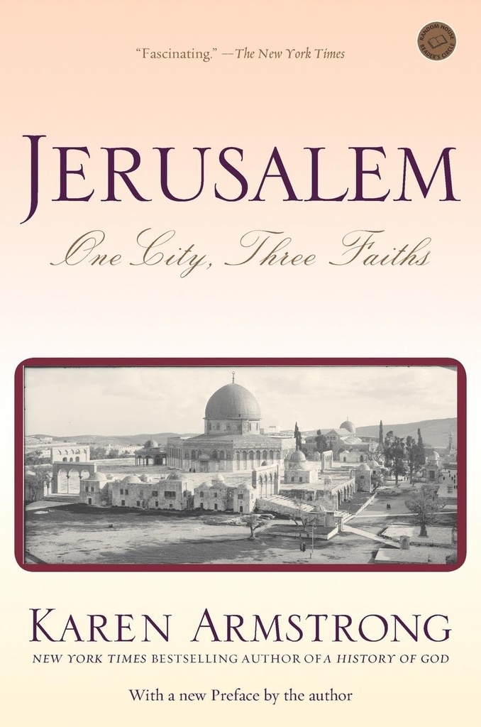 Jerusalem : One City Three Faiths