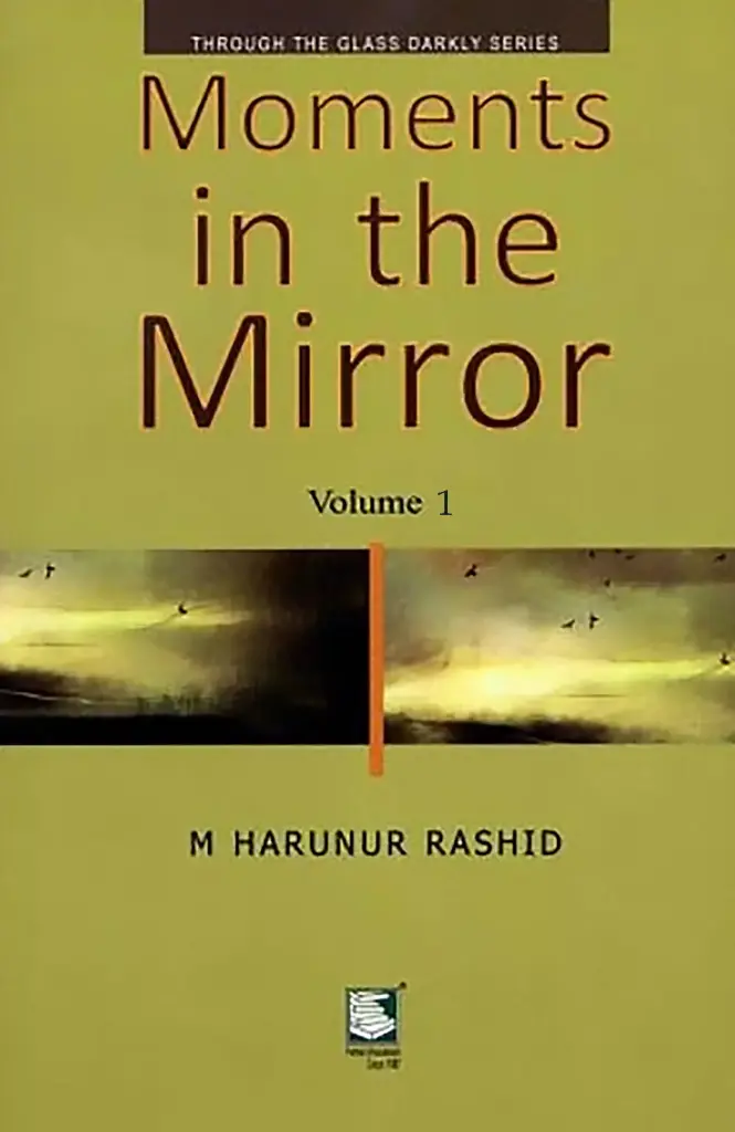 Moments In the Mirror : Vol- 1