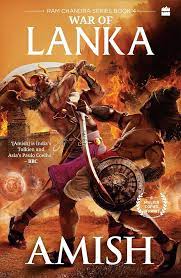 War of Lanka : Ram Chandra Series Book 4