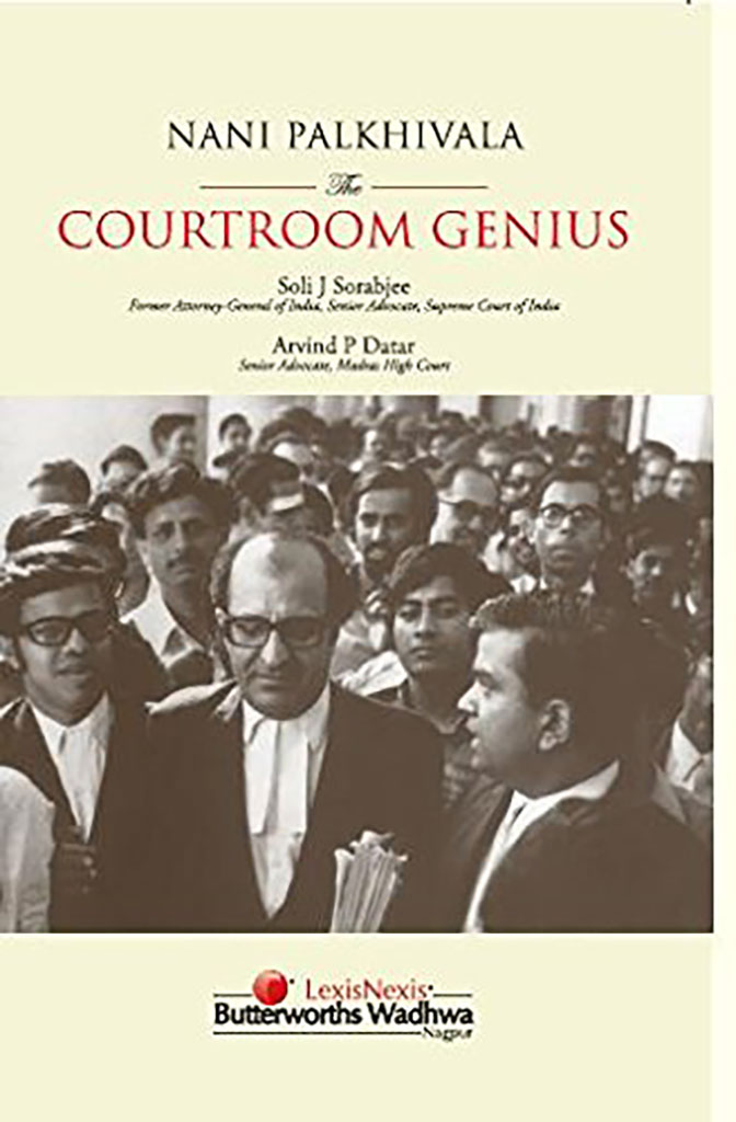 Nali Palkhivala : Courtroom Genius